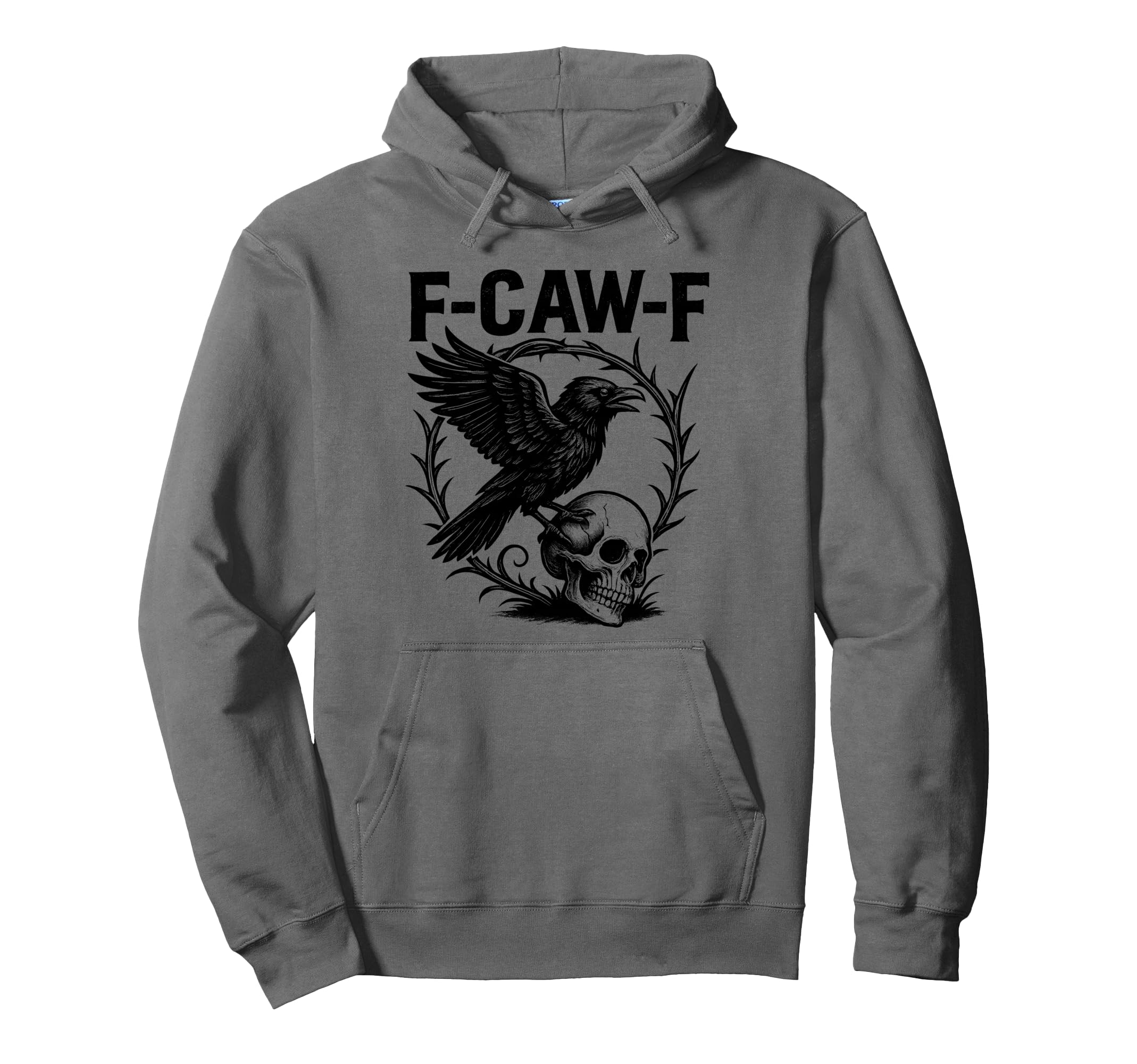 Photo 1 of F-Caw-F Black Crow Funny Gothic Bird Adult Humor Graphic Pullover Hoodie