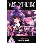 Dark Gathering, Vol. 1
