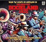 When The Saints Go Marching In: Greatest Dixieland