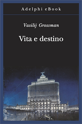 Download Vita e destino (Gli Adelphi Vol. 430) (Italian Edition) PDF
