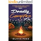 Deadly Campfire: A Darren Wood Camp & Trails Cozy Mystery