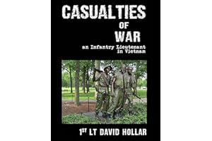 Casualties of War: An Infantry Lieutenant in Vietnam