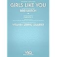 Girls Like You - featured in the Netflix series Bridgerton for String Quartet