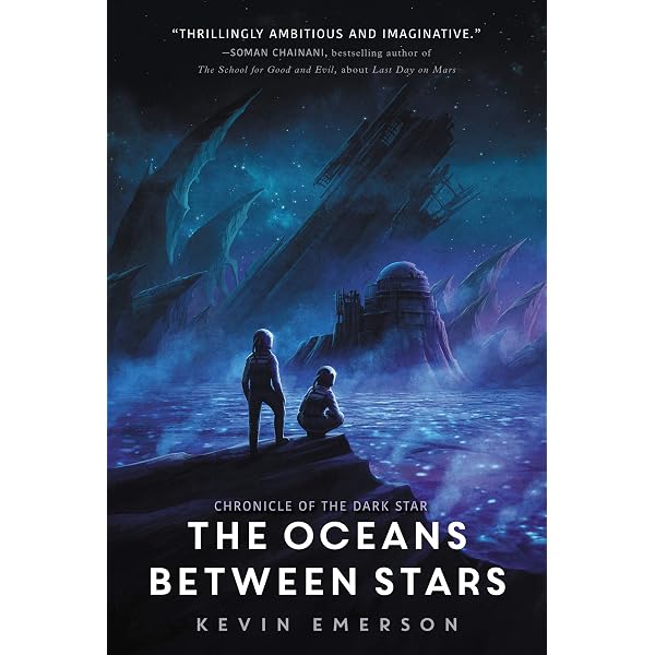 Amazon.com: The Oceans between Stars (Chronicle of the Dark Star