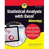Statistical Analysis with Excel For Dummies (For Dummies (Computer/Tech))