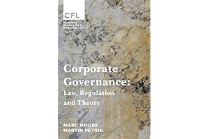 Corporate Governance: Law, Regulation and Theory