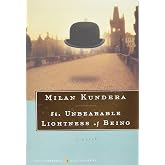 The Unbearable Lightness of Being: The Modern Literary Classic (Harper Perennial Deluxe Editions)