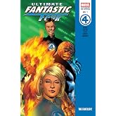 Ultimate Fantastic Four Epic Collection: The Fantastic
