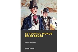 Le Tour du monde en 80 jours (French Edition)