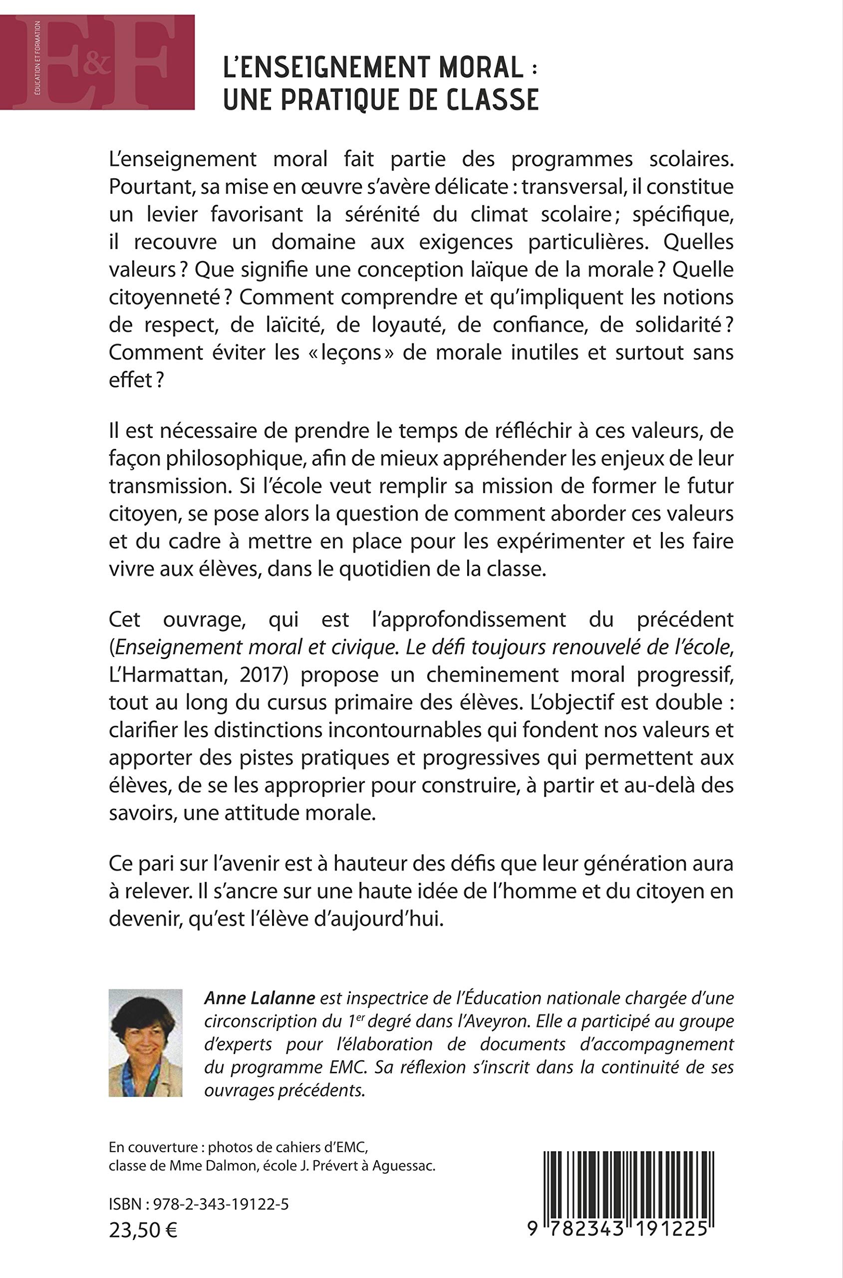 L Enseignement Moral Une Pratique De Classe French Edition Lalanne Anne Amazon Com Books