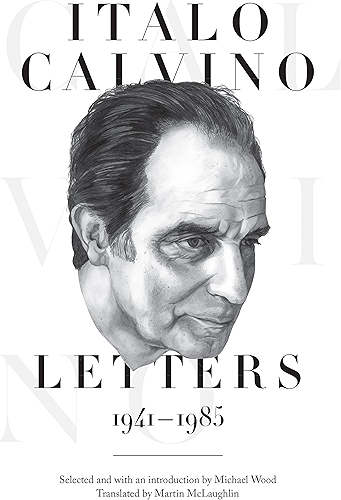 Download Italo Calvino: Letters, 1941-1985 - Updated Edition (English Edition) PDF