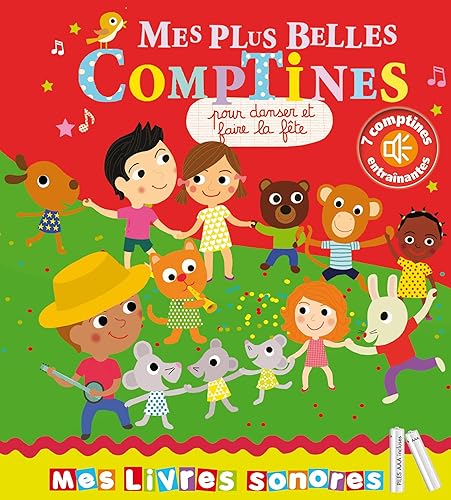Download Mes plus belles comptines pour danser et faire la fête PDF