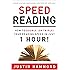 Speed Reading: How to Double (or Triple) Your Reading Speed in Just 1 Hour!