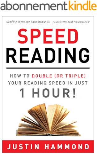 Download Speed Reading: How to Double (or Triple) Your Reading Speed in Just 1 Hour! (English Edition) PDF
