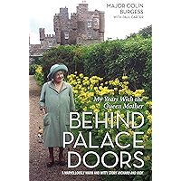 Behind Palace Doors - My Service as the Queen Mother's Equerry book cover