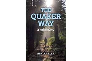 Quaker Way: A Rediscovery