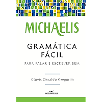 Michaelis Gramática Fácil: Para Falar e Escrever Bem (Portuguese Edition) book cover