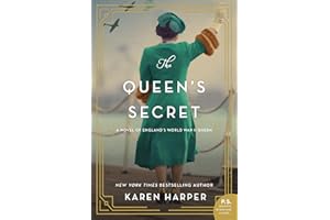 The Queen's Secret: A Royal Historical Romance Novel of Secrets and Intrigue