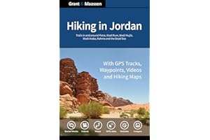 Hiking in Jordan: Trails in and Around Petra, Wadi Rum and the Dead Sea Area - With GPS E-trails, Tracks and Waypoints, Video