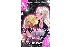 The Memories of Merrick: (The Otacian Chronicles Book 2.5)