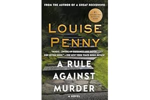 Rule Against Murder, A (Chief Inspector Gamache Novel, 4)