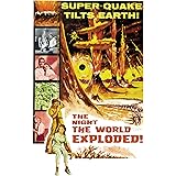 The Night the World Exploded