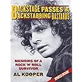 Backstage Passes & Backstabbing Bastards: Memoirs of a Rock 'N' Roll Survivor
