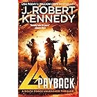 Payback (A Delta Force Unleashed Thriller, #1) (Delta Force Unleashed Thrillers)
