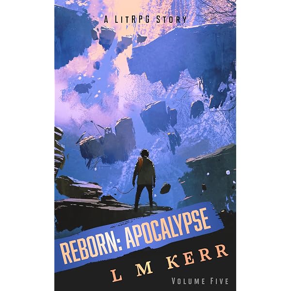 Amazon.com: Reborn: Apocalypse (Volume 3)(Re-Release): (A LitRPG