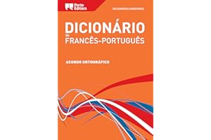 Dicionário Moderno de Francês-Português Porto Editora / Dictionnaire Moderno Français-Portugais Porto Editora (Portuguese Edi