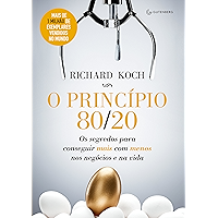 O princípio 80/20: Os segredos para conseguir mais com menos nos negócios e na vida (Portuguese Edition) book cover
