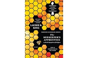 The Beekeeper's Apprentice: or, On the Segregation of the Queen (A Mary Russell Mystery, 1)