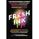 Fresh Ink: A We Need Diverse Books Anthology
