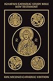 Ignatius Catholic Study Bible: New Testament