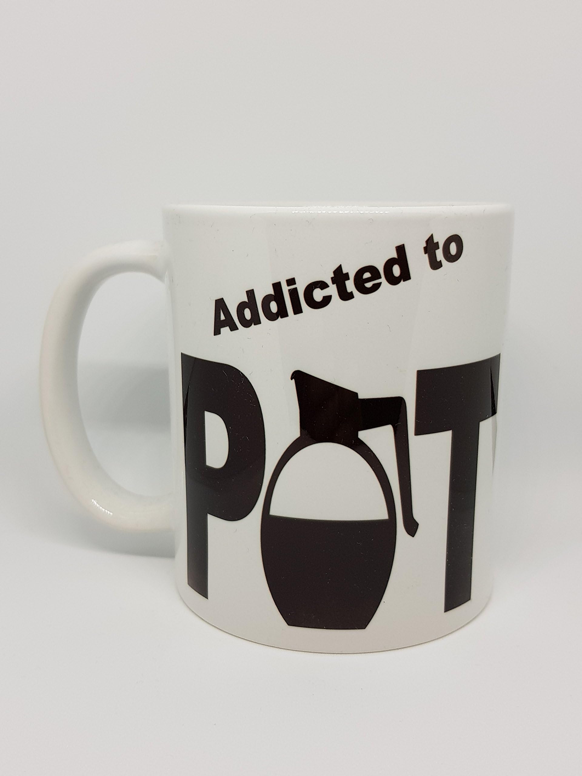 Addicted to Pot Funny Coffee Mug Tea Cup Novelty Mugs Joke Coffee Pots Coffee Pods Bithday Christmas Gifts