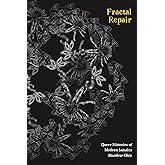 Fractal Repair: Queer Histories of Modern Jamaica (Perverse Modernities: A Series Edited by Jack Halberstam and Lisa Lowe)
