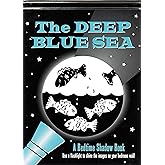 The Deep Blue Sea Bedtime Shadow Book