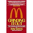 Grinding It Out: The Making of McDonald's