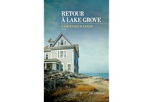 Retour à Lake Grove (French Edition)