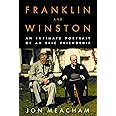 Franklin and Winston: An Intimate Portrait of an Epic Friendship