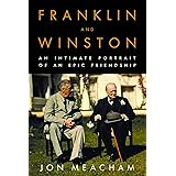 Franklin and Winston: An Intimate Portrait of an Epic Friendship