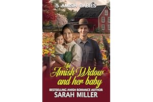An Amish Widow and her Baby: 5 Amish Babies (5 Amish Family Series Book 12)