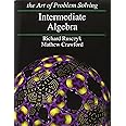 Unlocking the Art of Problem Solving in Intermediate Algebra Unlocking the Art of Problem Solving in Intermediate Algebra