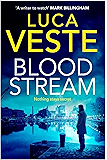 Bloodstream: A gripping, unpredictable and shocking thriller (Di Murphy & Ds Rossi 3)