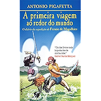 A Primeira Viagem ao Redor do Mundo (Portuguese Edition) book cover