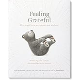 Feeling Grateful: How to Add More Goodness to Your Gladness