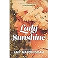 Lady Sunshine: A Novel