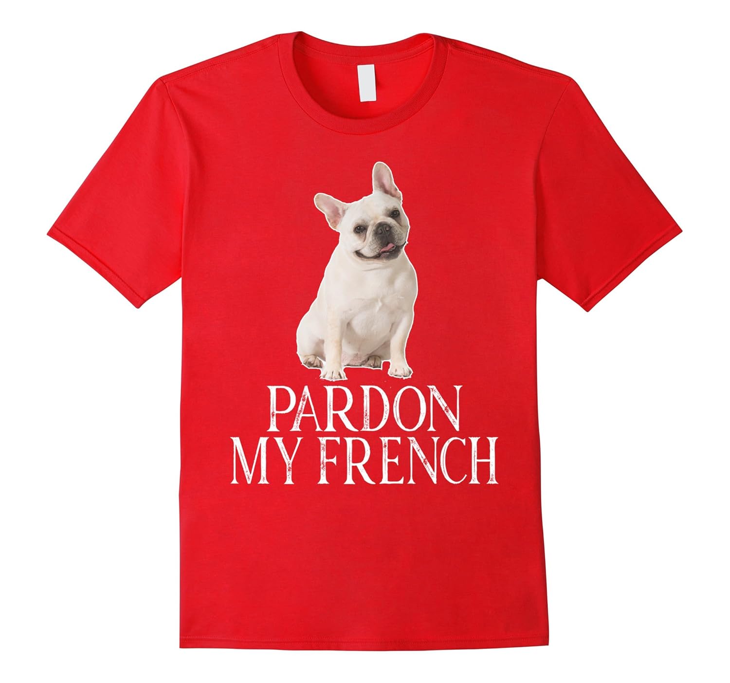 Pardon My French French Bulldog T-shirt-ANZ