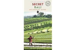 Secret Bali: An Unusual Guide ('Secret' guides)