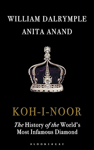 Download Koh-i-Noor: The History of the World's Most Infamous Diamond (English Edition) PDF
